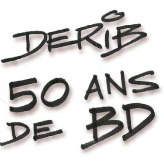 "Derib - 50 ans de BD"